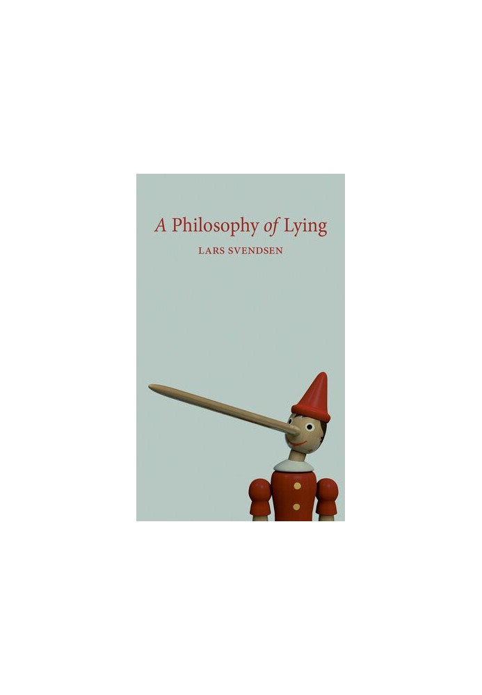 A Philosophy of Lying