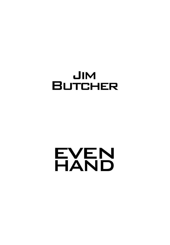 Even Hand (The Dresden Files, 11.1)
