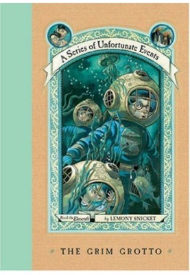 The Grim Grotto (A Series of Unfortunate Events, Book 11)