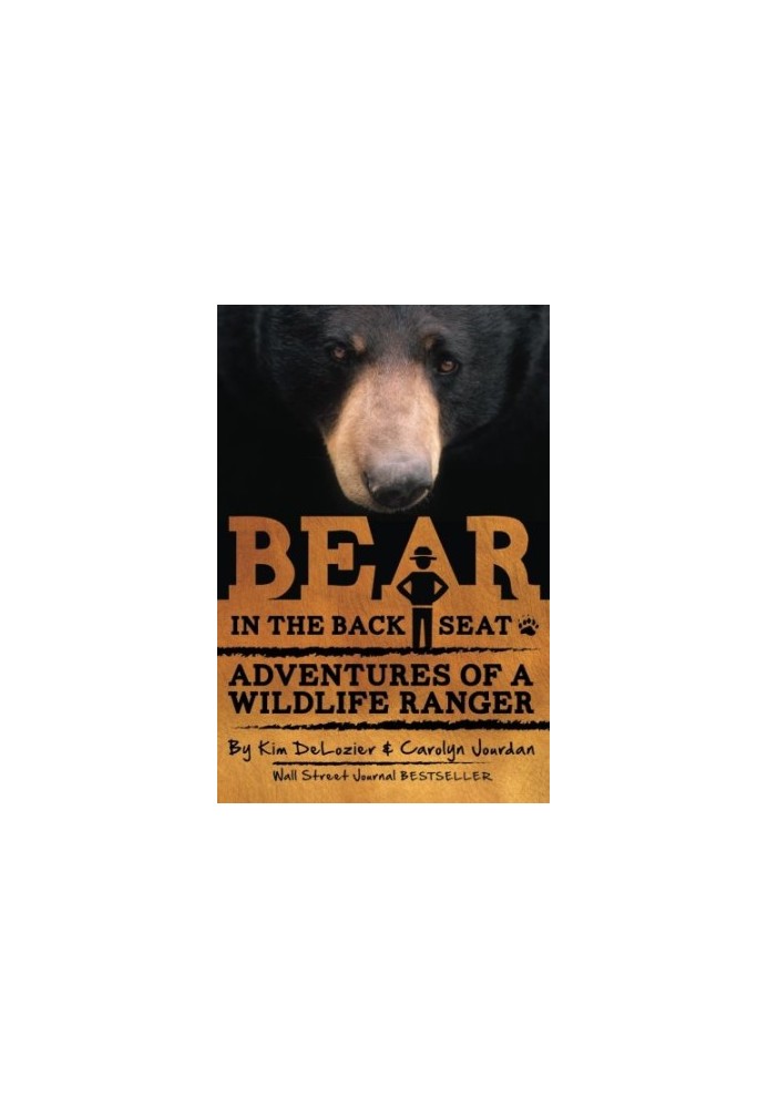 Bear in the Back Seat I and II: Adventures of a Wildlife Ranger in the Great Smoky Mountains National Park: Boxed Set