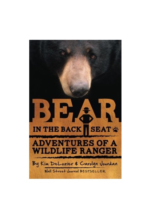 Bear in the Back Seat I and II: Adventures of a Wildlife Ranger in the Great Smoky Mountains National Park: Boxed Set
