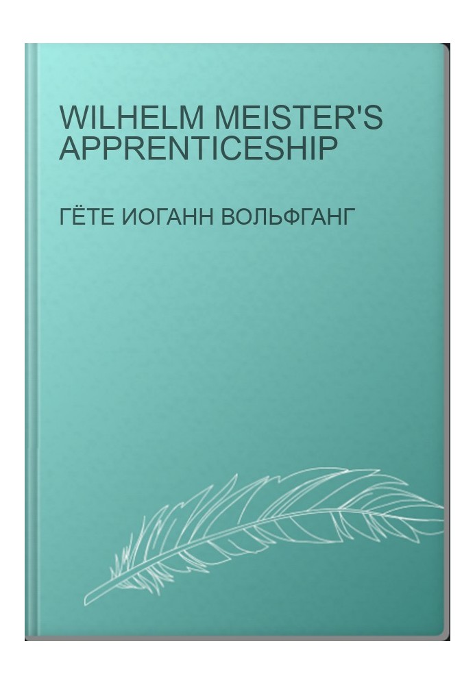 Wilhelm Meister's Apprenticeship