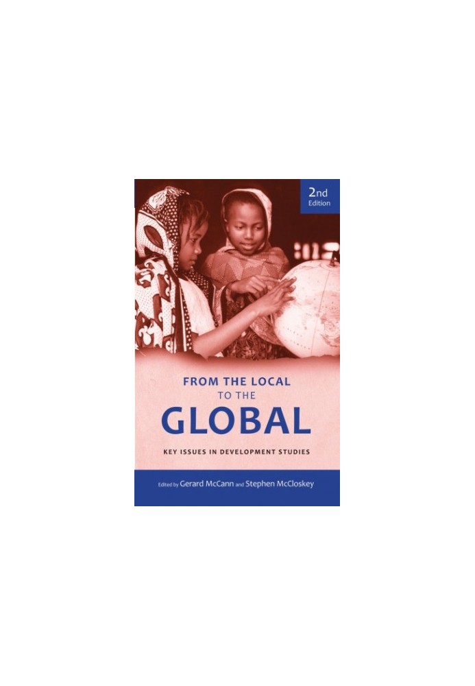 From the local to the global: key issues in development studies