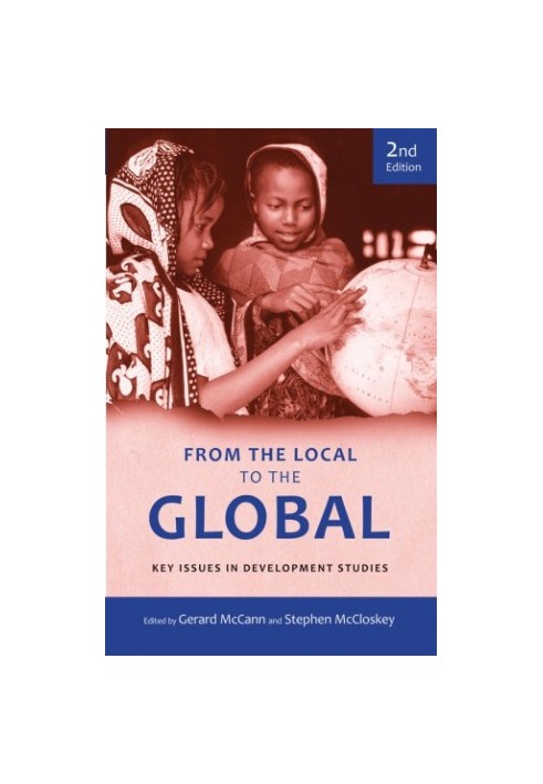 From the local to the global: key issues in development studies