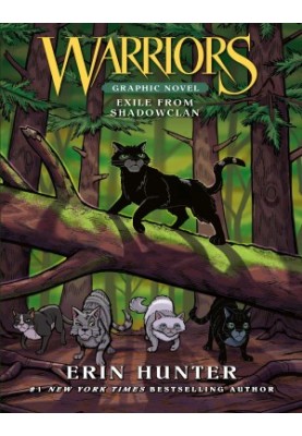 Warriors: Exile from ShadowClan