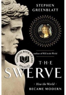 The swerve: how the world became modern