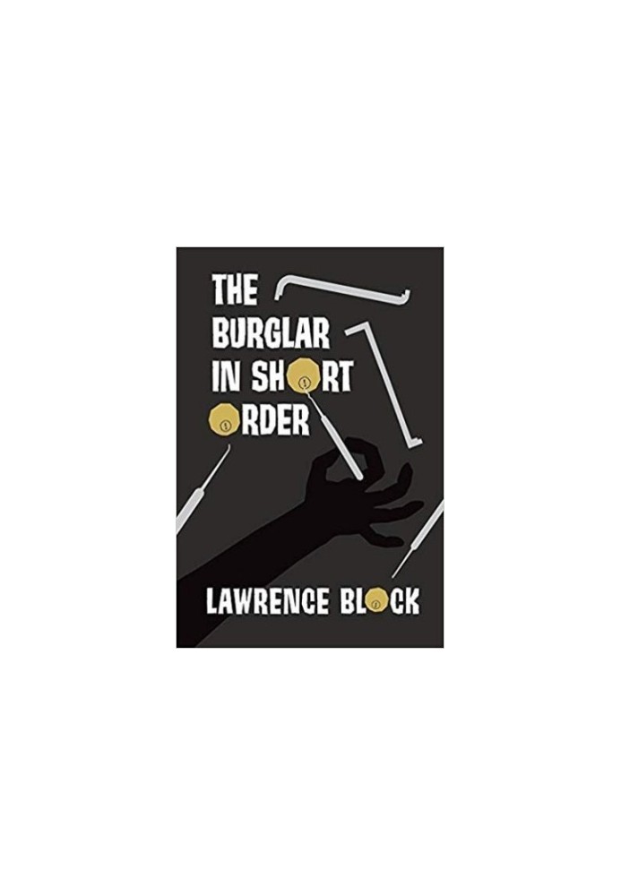 The Burglar in Short Order ( Bernie Rhodenbarr 11.5 )