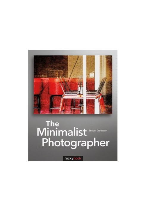 The Minimalist Photographer