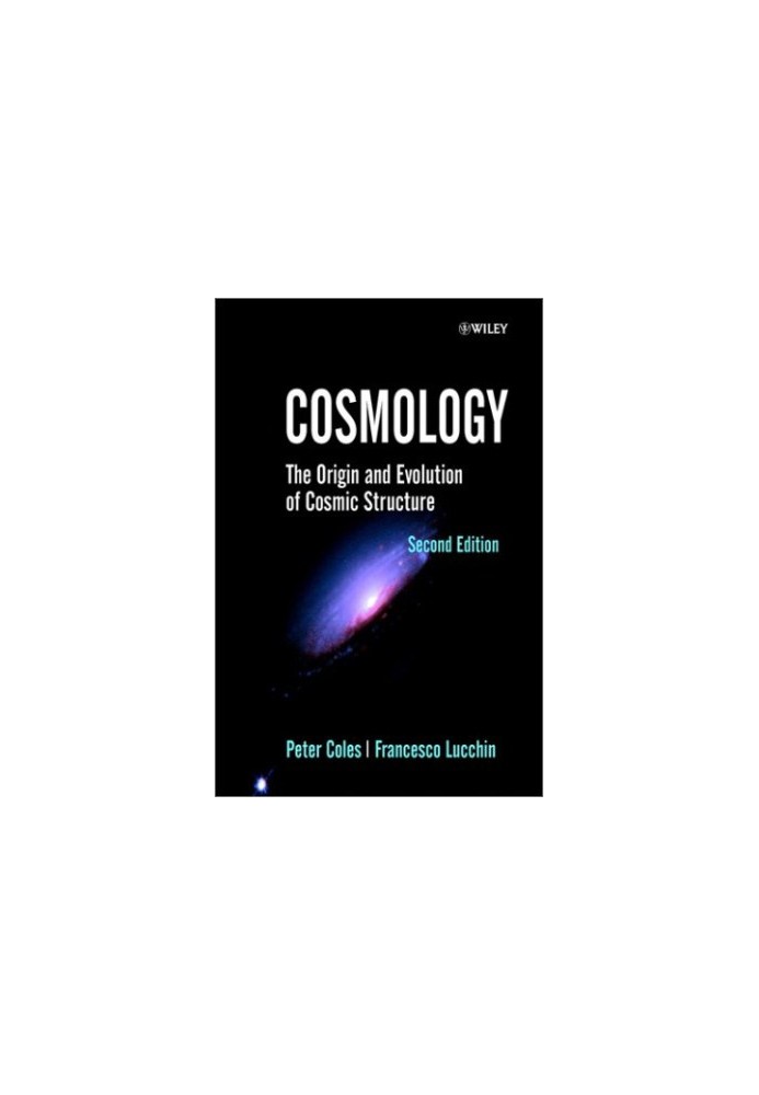Cosmology: the origin and evolution of cosmic structure