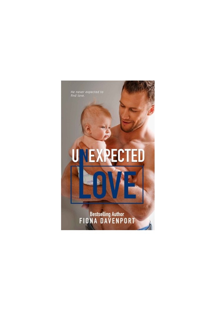 Unexpected Love (Love Series Book 4)