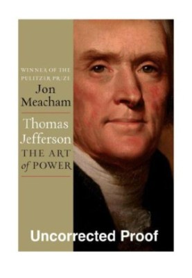 Thomas Jefferson The Art of Power