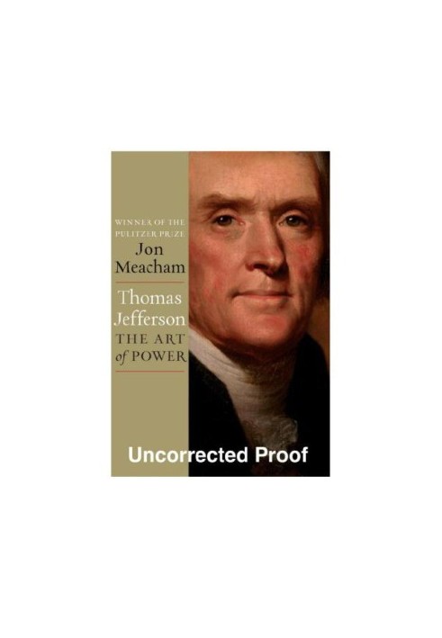Thomas Jefferson The Art of Power