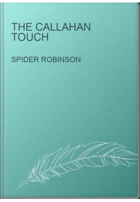 The Callahan Touch