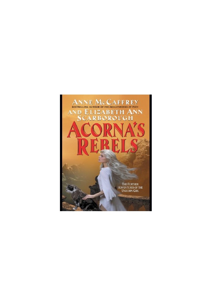 Acorna's Rebels (Acorna Series Book 6)