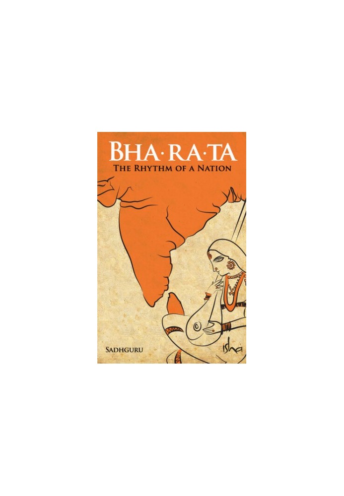 Bha-ra-ta The Rhythm of a Nation
