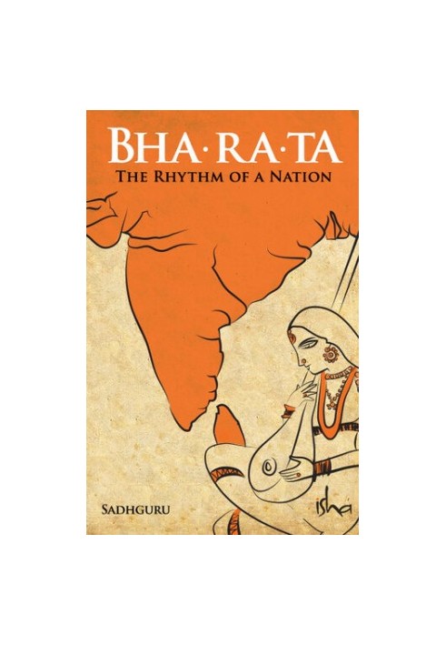 Bha-ra-ta The Rhythm of a Nation