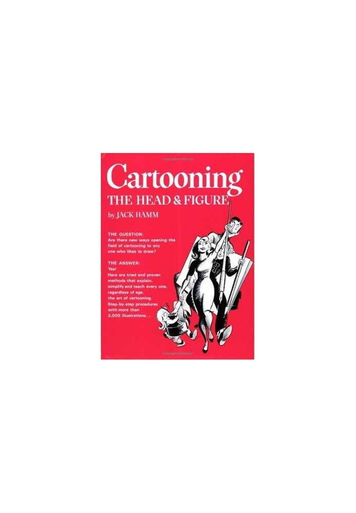 Cartooning the Head and Figure
