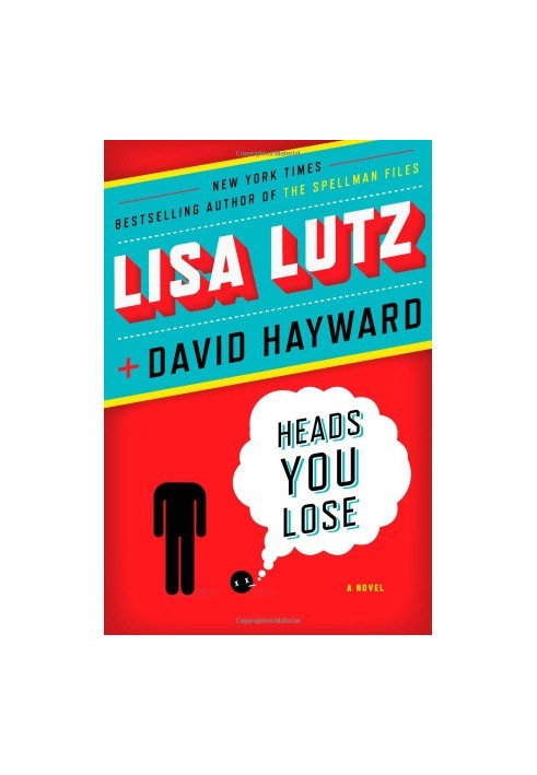 Heads You Lose