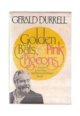 Golden Bats and Pink Pigeons