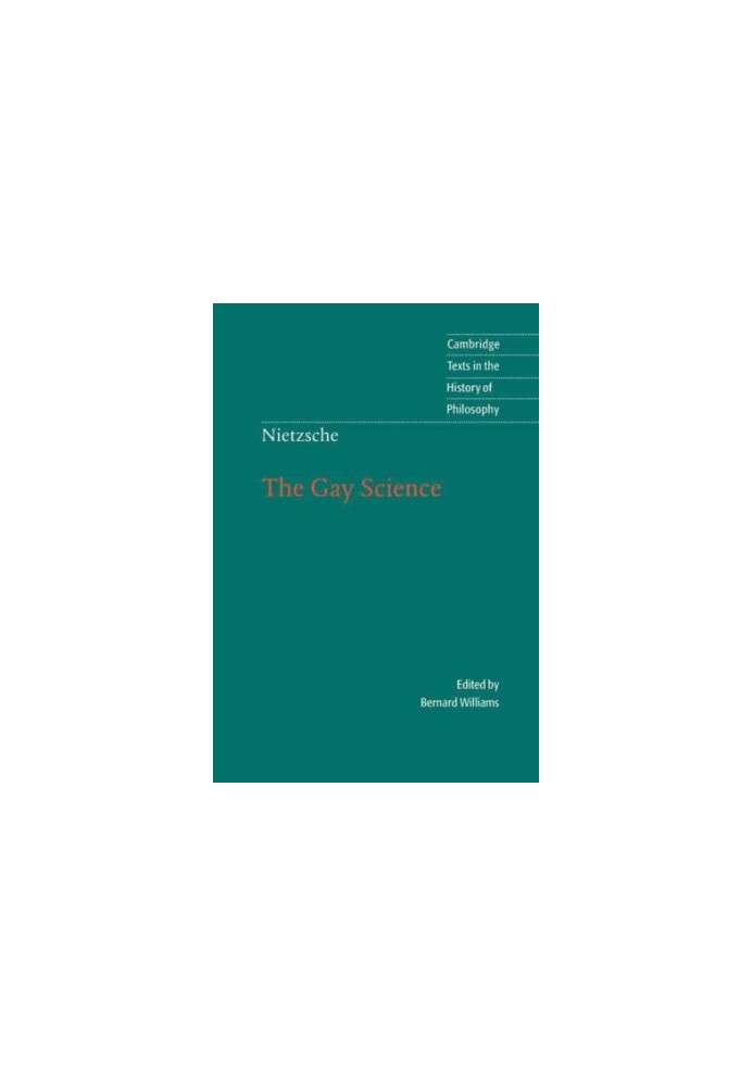 Nietzsche: The Gay Science
