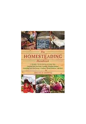 The Homesteading Handbook