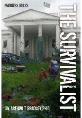 The Survivalist, Book 4: Madness Rules