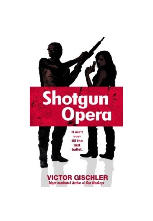 Shotgun Opera