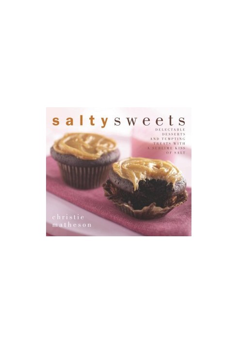 Salty Sweets