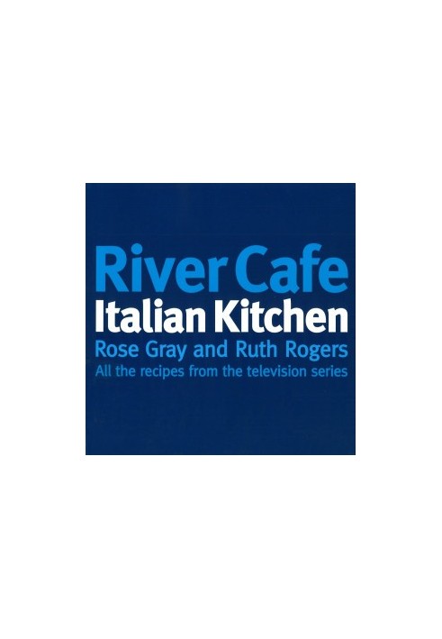 River Cafe Italian Kitchen