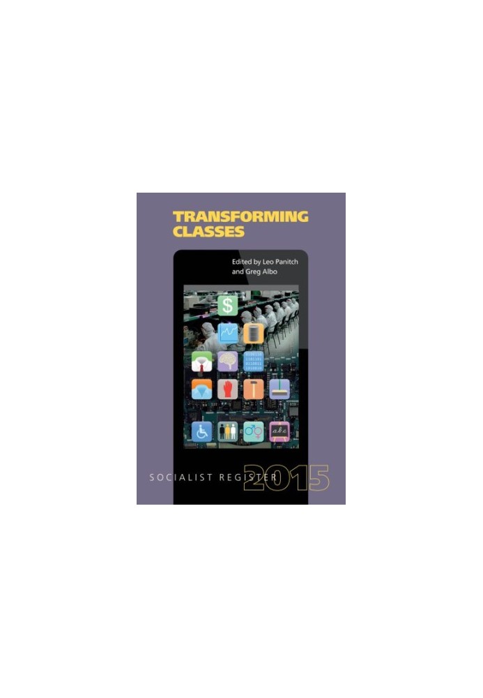 Socialist Register, 2015: transforming classes