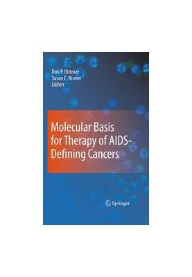 Molecular Basis for Therapy of AIDS-Defining Cancers