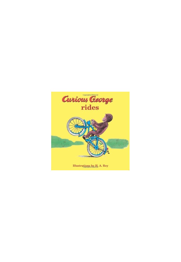 Curious George Rides a Bike