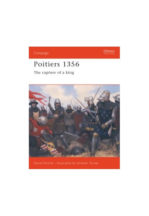 Poitiers 1356: The Capture Of A King (Campaign)