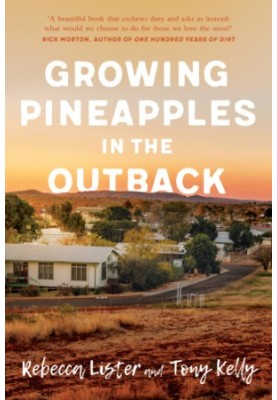 Growing pineapples in the outback