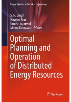 Optimal Planning and Operation of Distributed Energy Resources