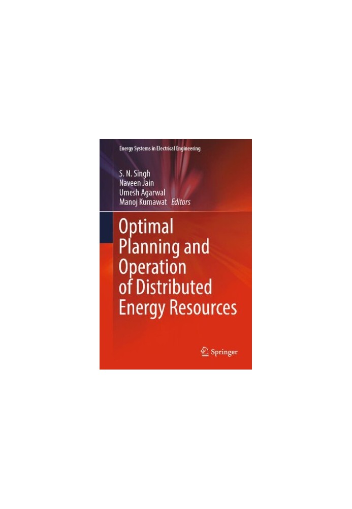 Optimal Planning and Operation of Distributed Energy Resources