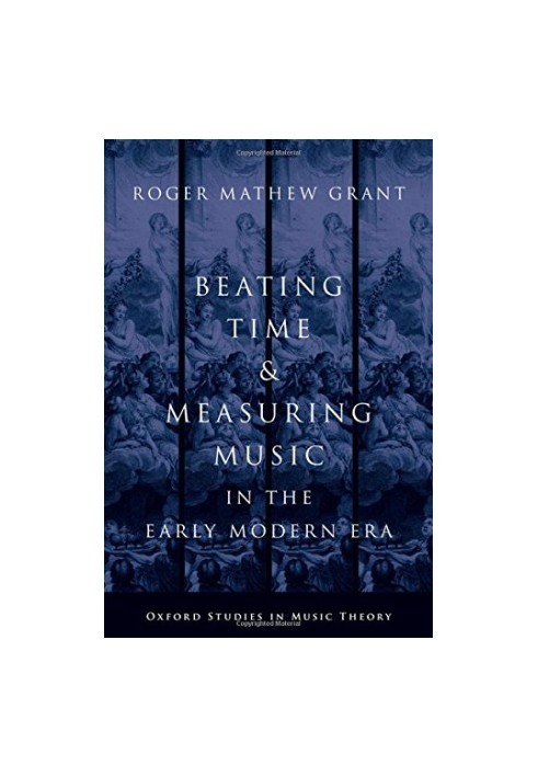 Beating time & measuring music in the early modern era