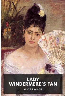 Lady Windermere’s Fan