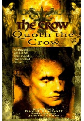 The Crow: Quoth the Crow