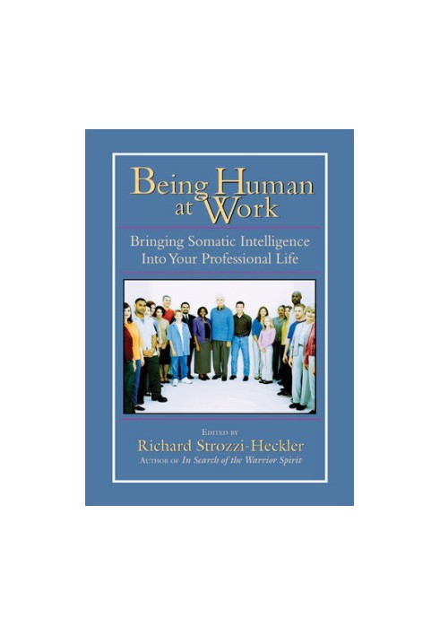 Being Human at Work