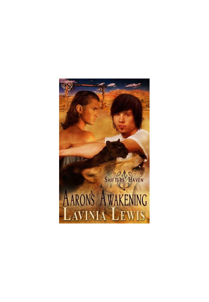 [Shifters' Haven 04] • Aaron's Awakening