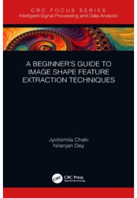 A Beginner’s Guide to Image Shape Feature Extraction Techniques