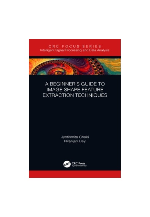 A Beginner’s Guide to Image Shape Feature Extraction Techniques