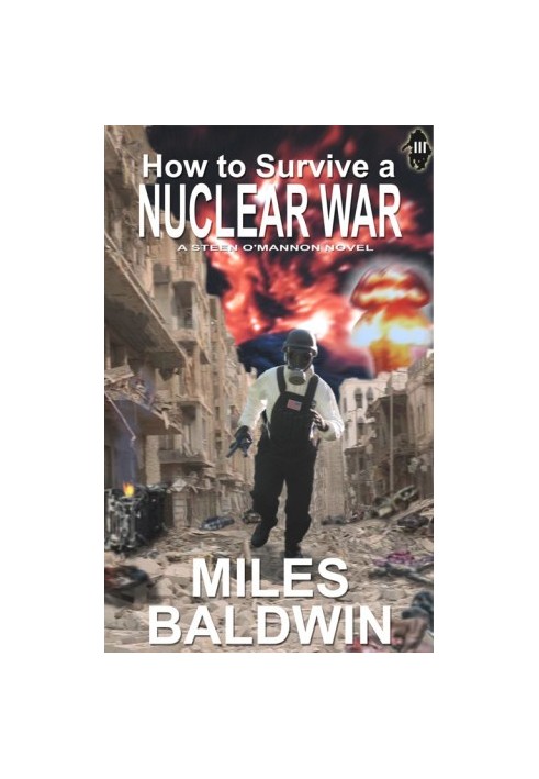 [Survival Mode 03] • How to Survive a Nuclear War (Survival Mode Book 3)