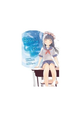 Rascal Does Not Dream of His First Love , Vol. 7