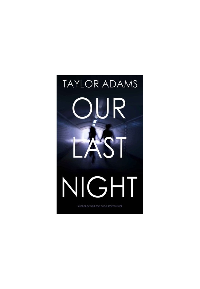 Our Last Night