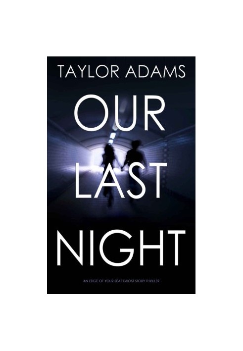 Our Last Night
