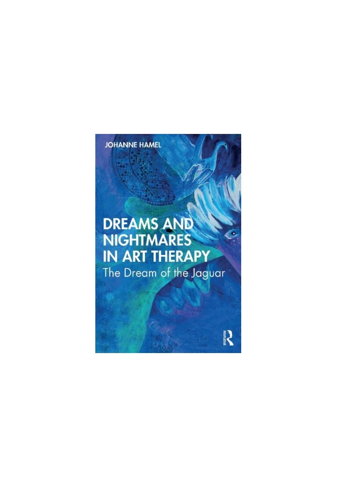 Dreams and Nightmares in Art Therapy