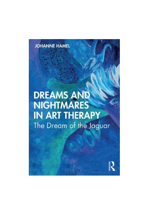 Dreams and Nightmares in Art Therapy