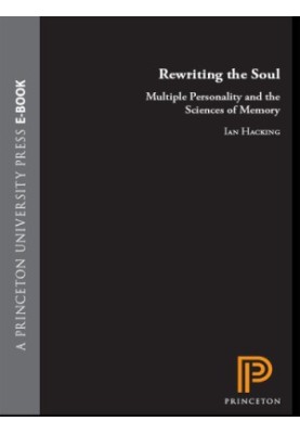 Rewriting the soul multiple personality and the sciences of memory